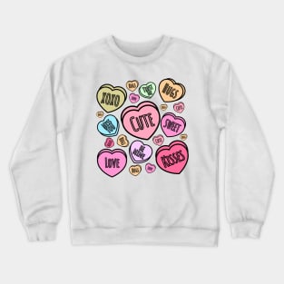 Conversation Candy Hearts, Candy Heart, Valentine Heart, Conversation For Your Valentine, Valentine's Day Crewneck Sweatshirt